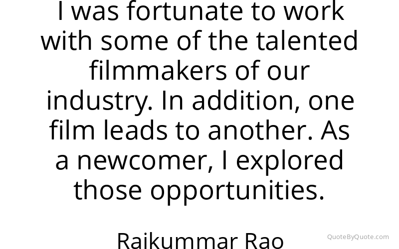 Preview image for this quote by Rajkummar Rao