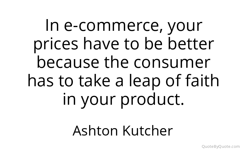 Preview image for this quote by Ashton Kutcher