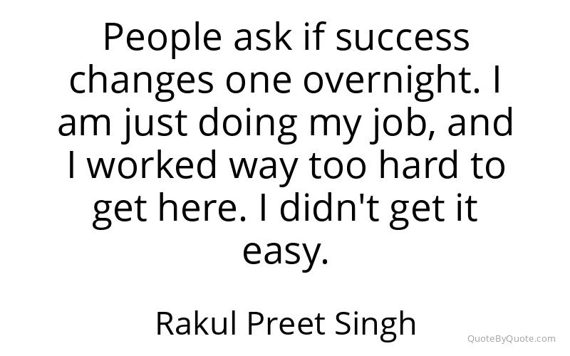 Preview image for this quote by Rakul Preet Singh
