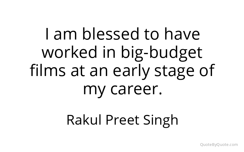 Preview image for this quote by Rakul Preet Singh