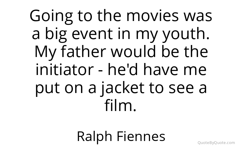 Preview image for this quote by Ralph Fiennes