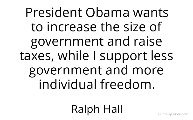 Preview image for this quote by Ralph Hall