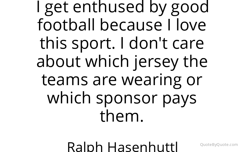 Preview image for this quote by Ralph Hasenhuttl