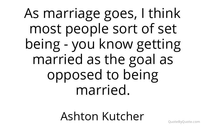 Preview image for this quote by Ashton Kutcher