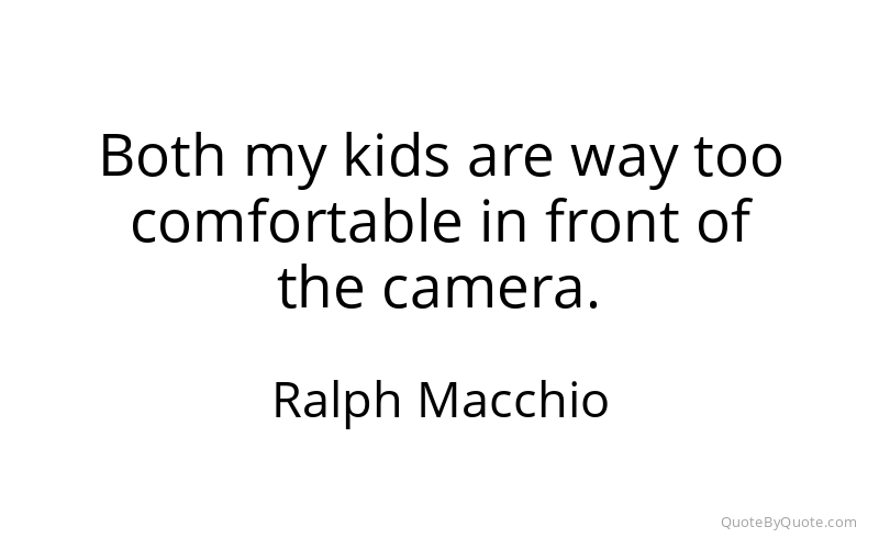 Preview image for this quote by Ralph Macchio