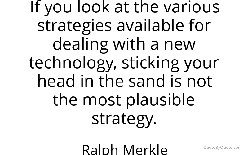 Preview image for this quote by Ralph Merkle