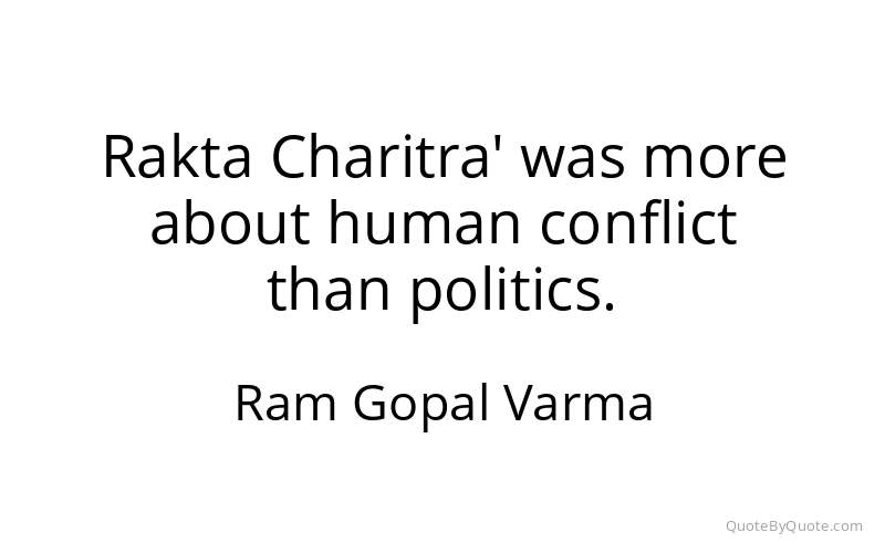 Preview image for this quote by Ram Gopal Varma