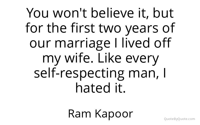 Preview image for this quote by Ram Kapoor