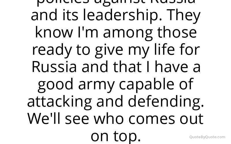 Preview image for this quote by Ramzan Kadyrov