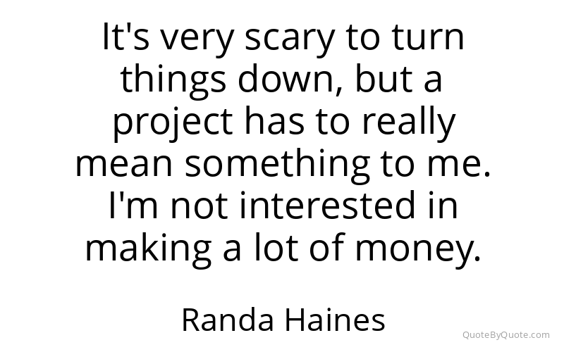Preview image for this quote by Randa Haines