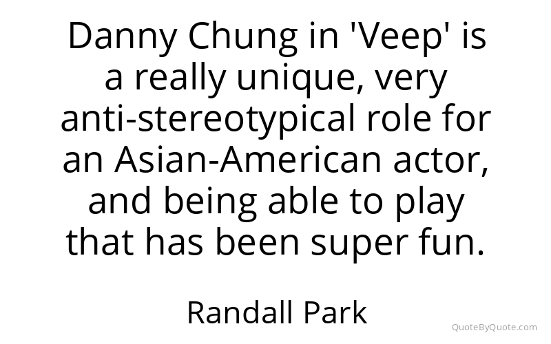 Preview image for this quote by Randall Park