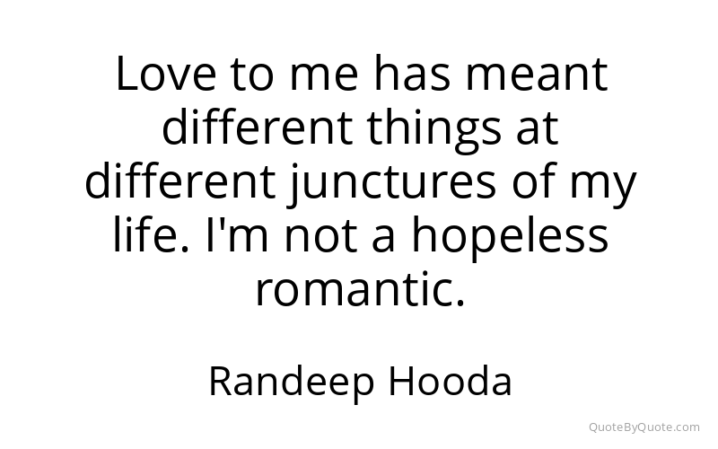 Preview image for this quote by Randeep Hooda