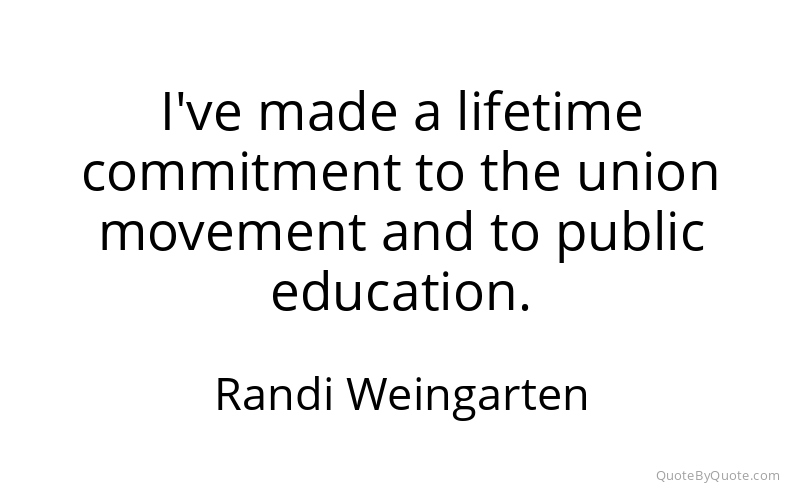 Preview image for this quote by Randi Weingarten