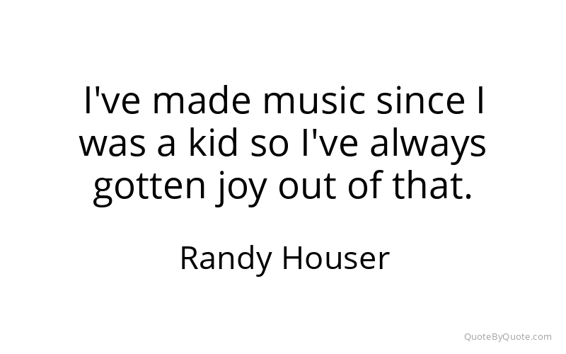 Preview image for this quote by Randy Houser