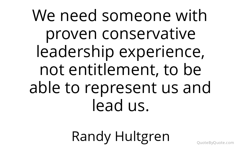Preview image for this quote by Randy Hultgren