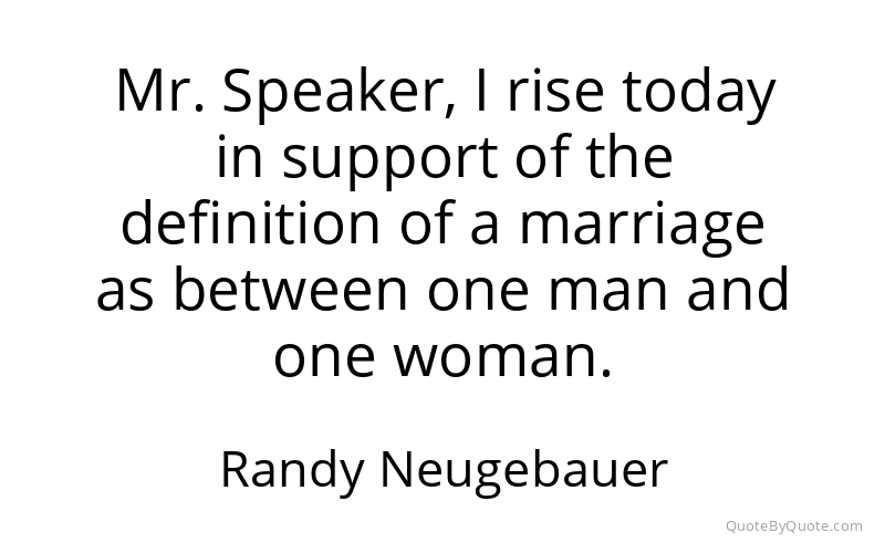 Preview image for this quote by Randy Neugebauer