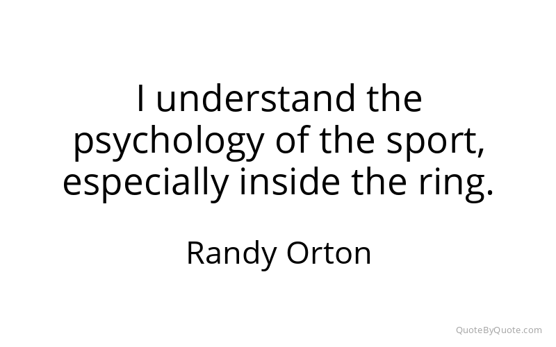 Preview image for this quote by Randy Orton