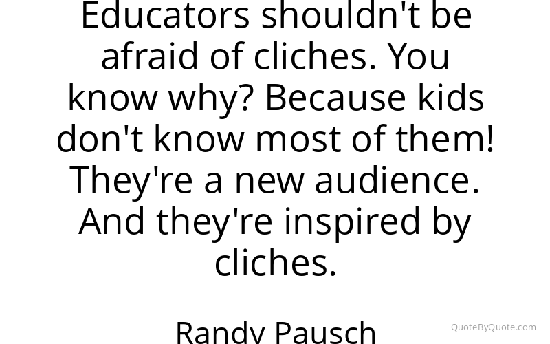 Preview image for this quote by Randy Pausch