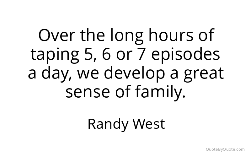 Preview image for this quote by Randy West