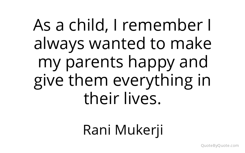 Preview image for this quote by Rani Mukerji