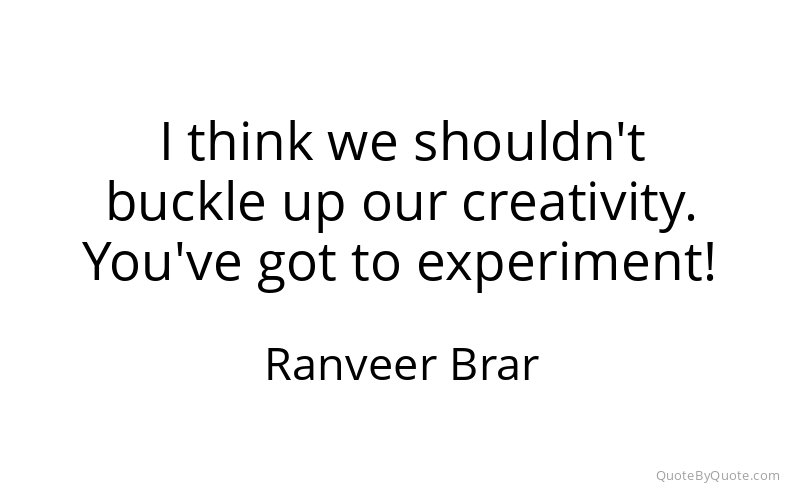 Preview image for this quote by Ranveer Brar