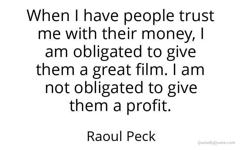 Preview image for this quote by Raoul Peck