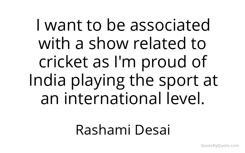 Preview image for this quote by Rashami Desai