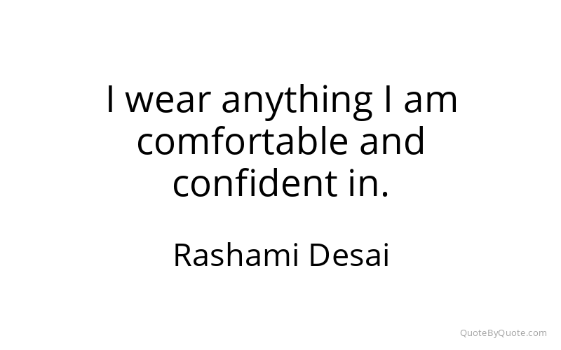 Preview image for this quote by Rashami Desai