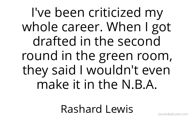 Preview image for this quote by Rashard Lewis
