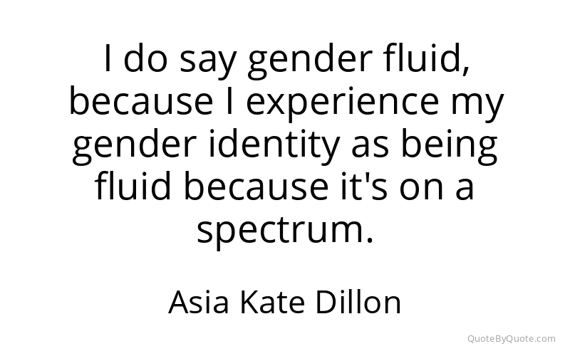 Preview image for this quote by Asia Kate Dillon