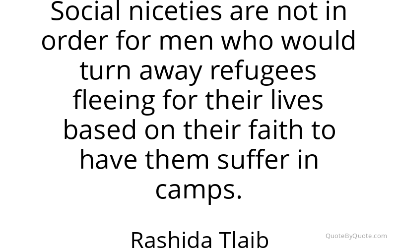 Preview image for this quote by Rashida Tlaib
