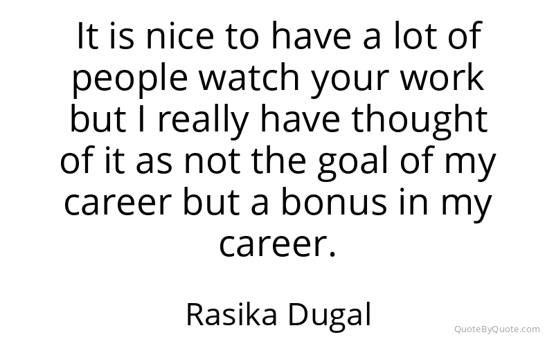 Preview image for this quote by Rasika Dugal