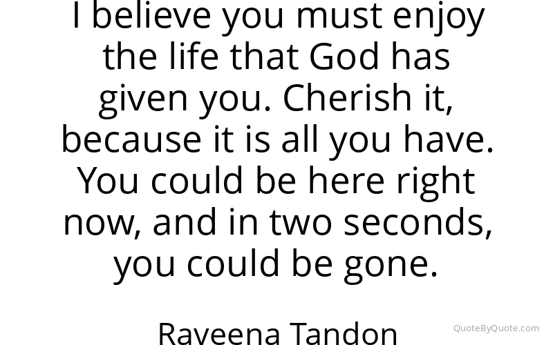 Preview image for this quote by Raveena Tandon