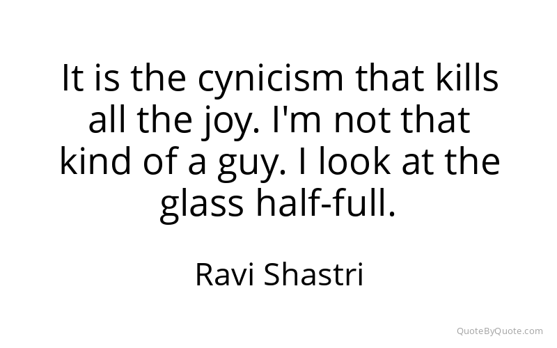 Preview image for this quote by Ravi Shastri