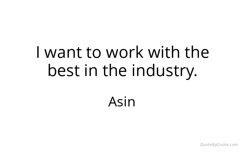 Preview image for this quote by Asin