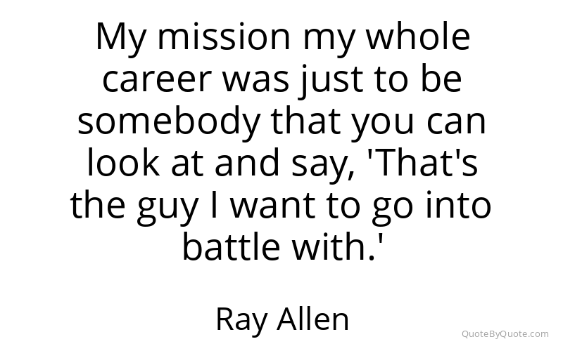 Preview image for this quote by Ray Allen