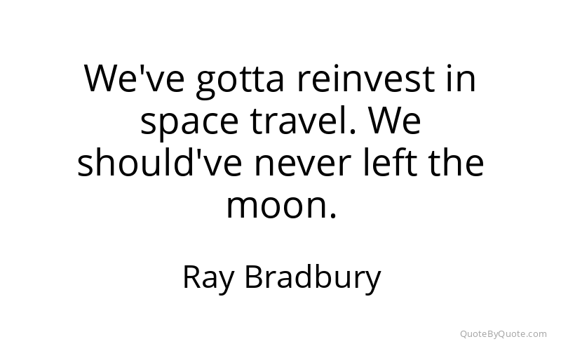 Preview image for this quote by Ray Bradbury