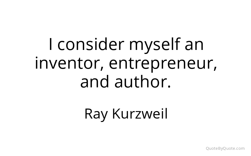 Preview image for this quote by Ray Kurzweil