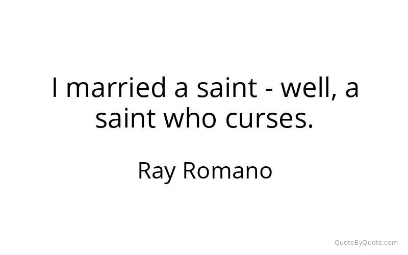 Preview image for this quote by Ray Romano