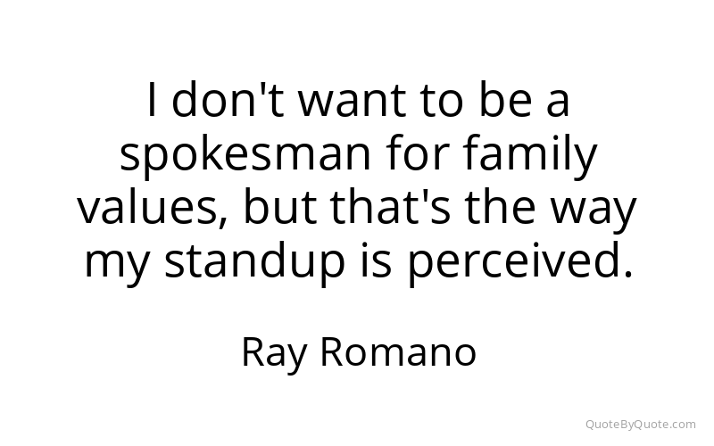 Preview image for this quote by Ray Romano