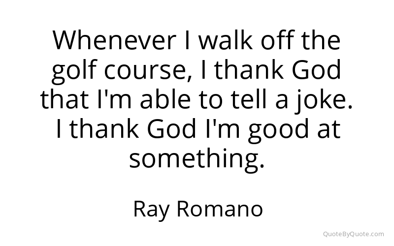 Preview image for this quote by Ray Romano