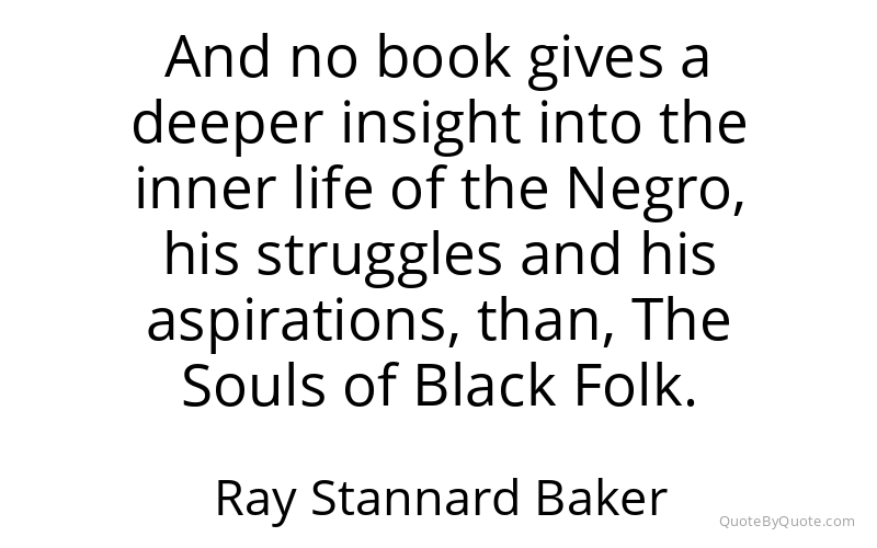 Preview image for this quote by Ray Stannard Baker