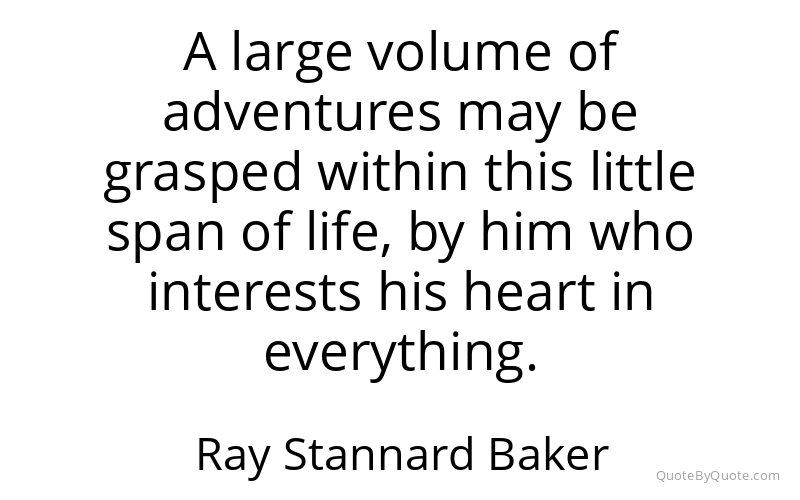 Preview image for this quote by Ray Stannard Baker