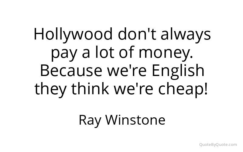 Preview image for this quote by Ray Winstone