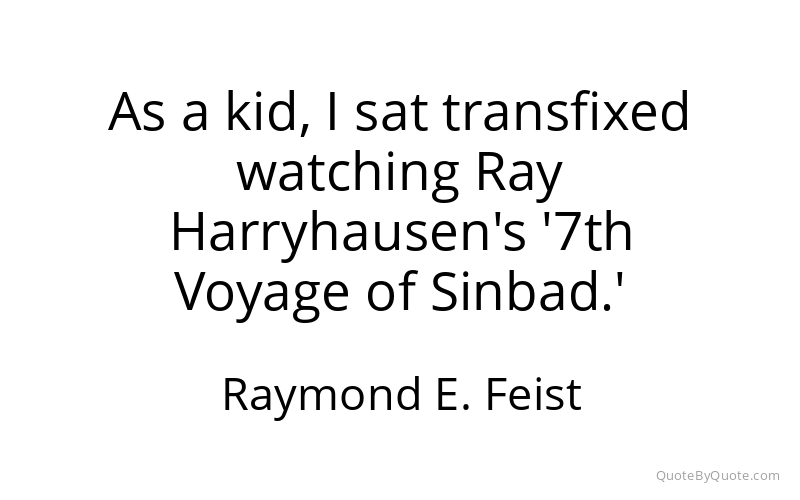 Preview image for this quote by Raymond E. Feist