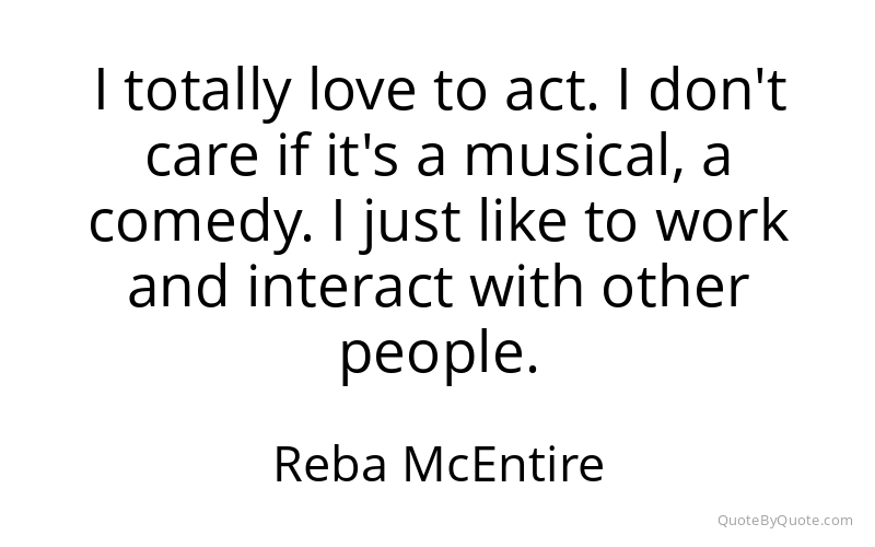 Preview image for this quote by Reba McEntire