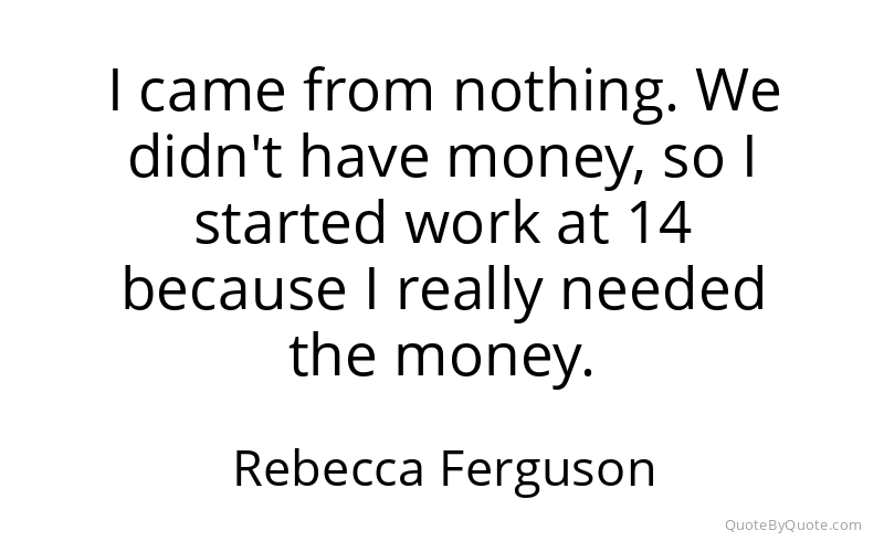 Preview image for this quote by Rebecca Ferguson