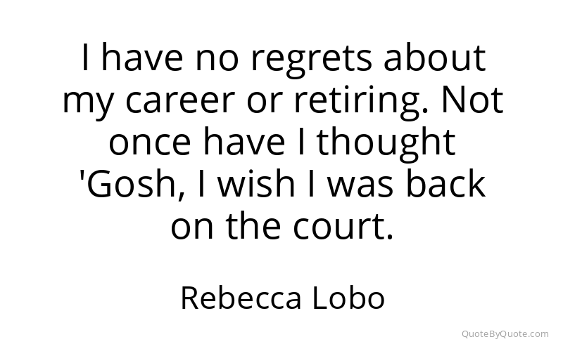 Preview image for this quote by Rebecca Lobo