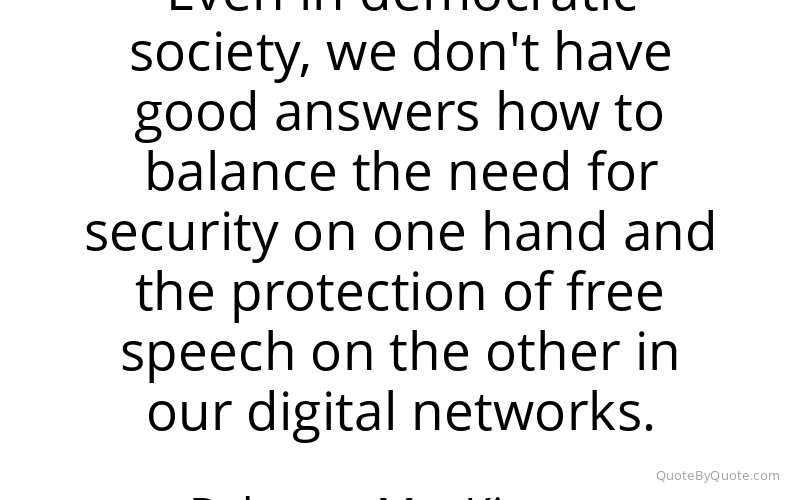 Preview image for this quote by Rebecca MacKinnon