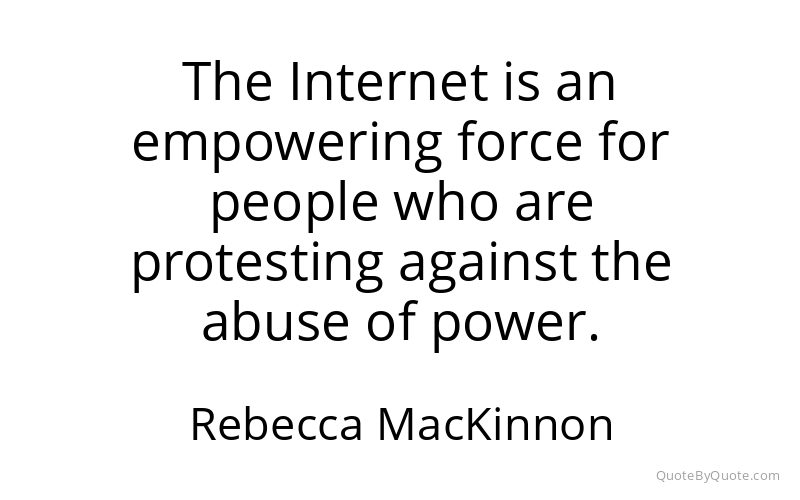 Preview image for this quote by Rebecca MacKinnon